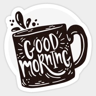 Coffee Time - Good Morning Sticker
